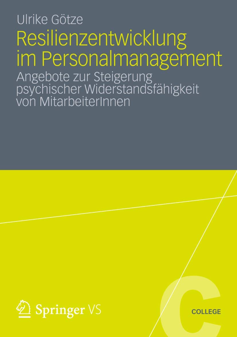 Resilienzentwicklung im Personalmanagement Law