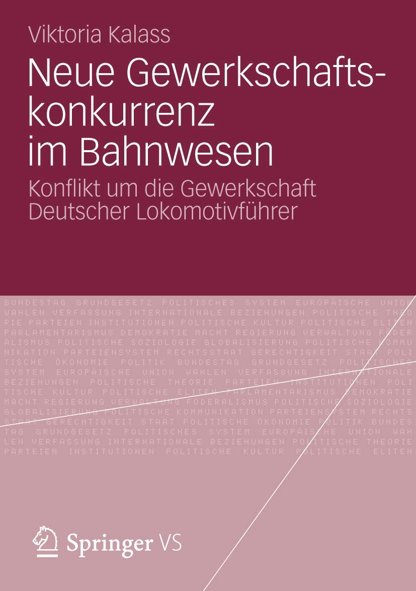 Neue Gewerkschaftskonkurrenz im Bahnwesen Law
