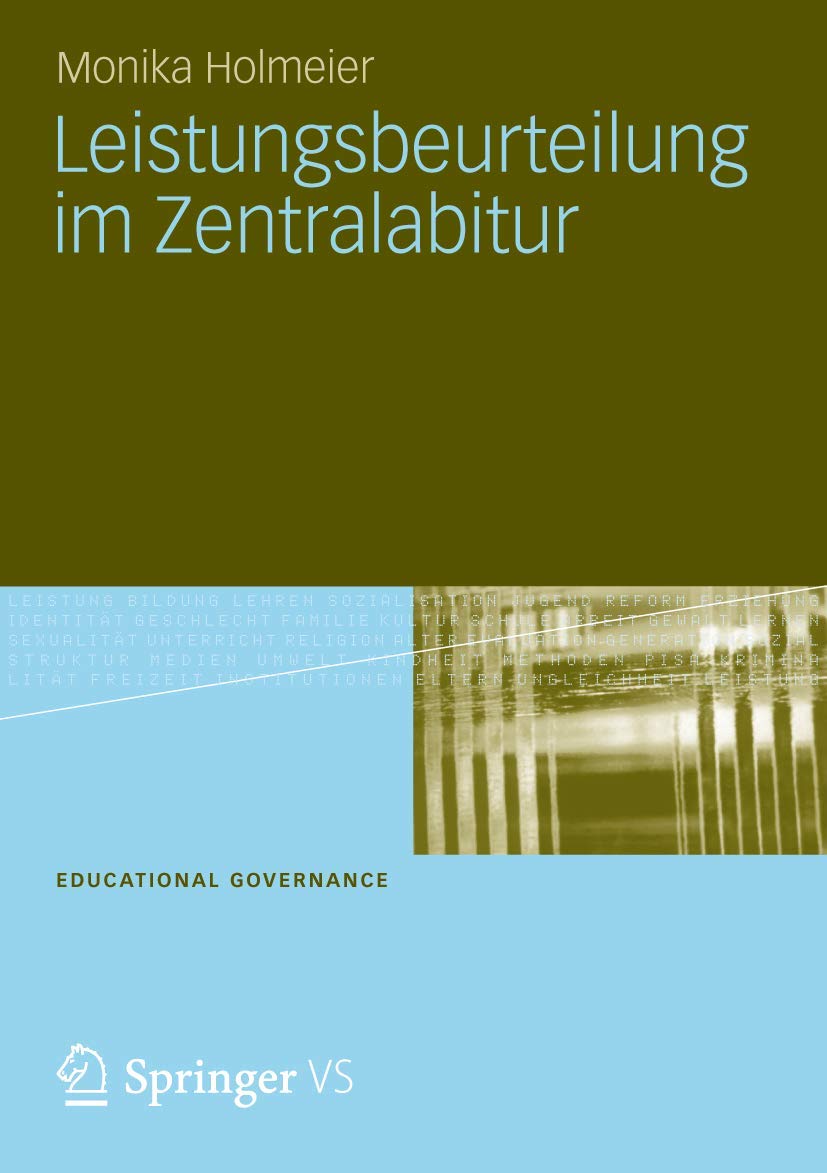 Leistungsbeurteilung im Zentralabitur (Educational Governance, Band 22) Education & Training