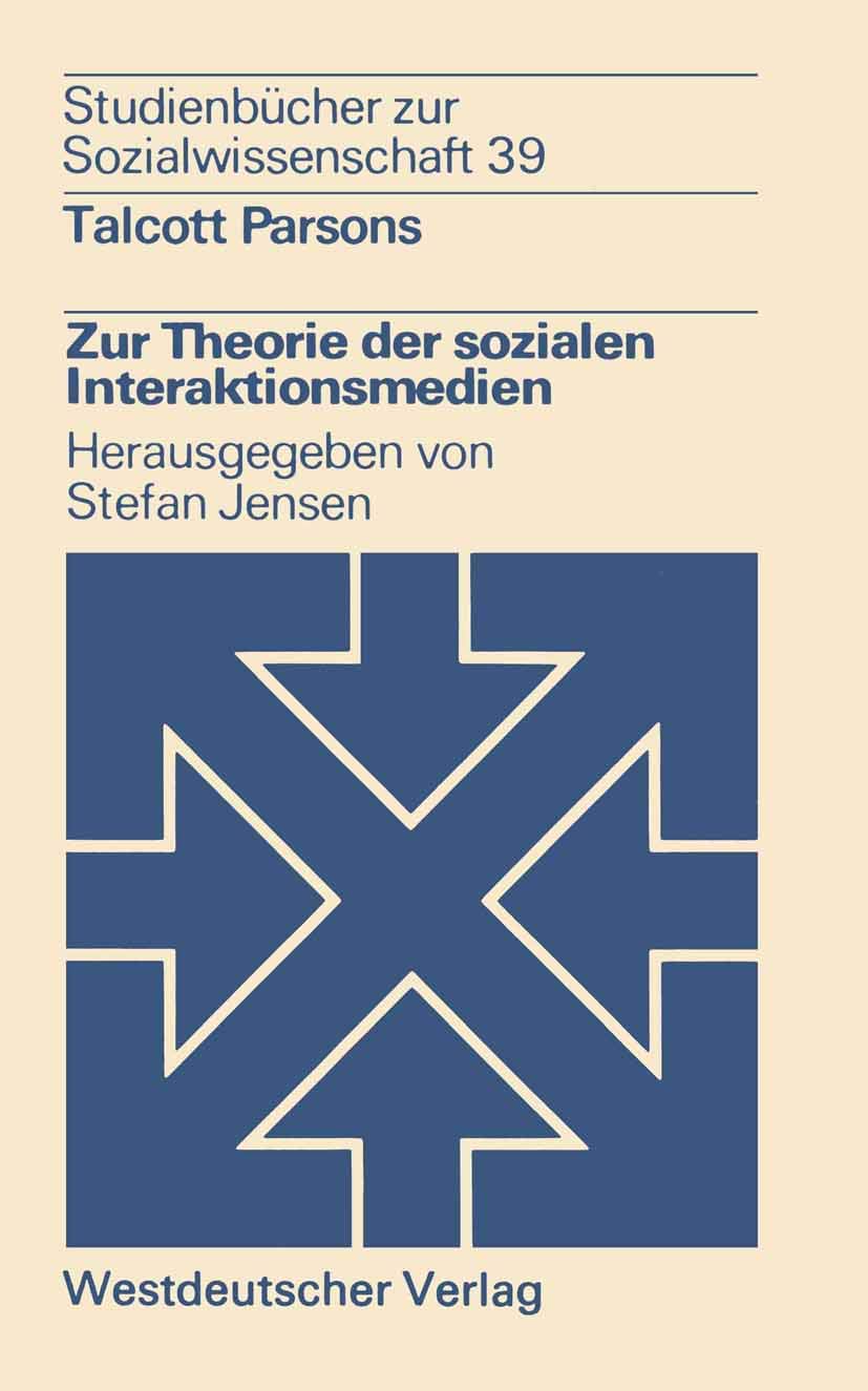 Zur Theorie der sozialen Interaktionsmedien Law