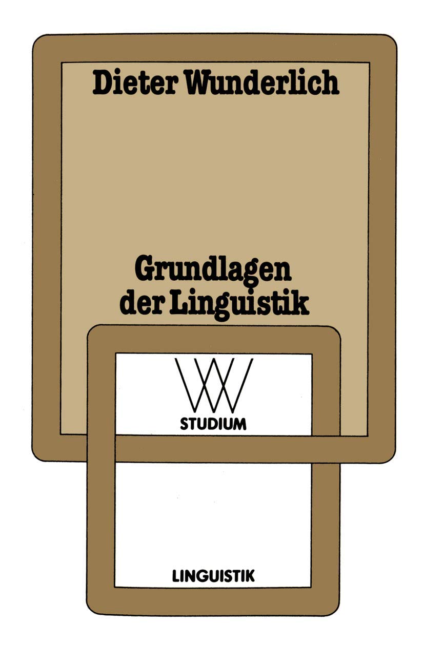 Grundlagen der Linguistik (wv studium) (German Edition) (wv studium, 17, Band 17) Social Sciences