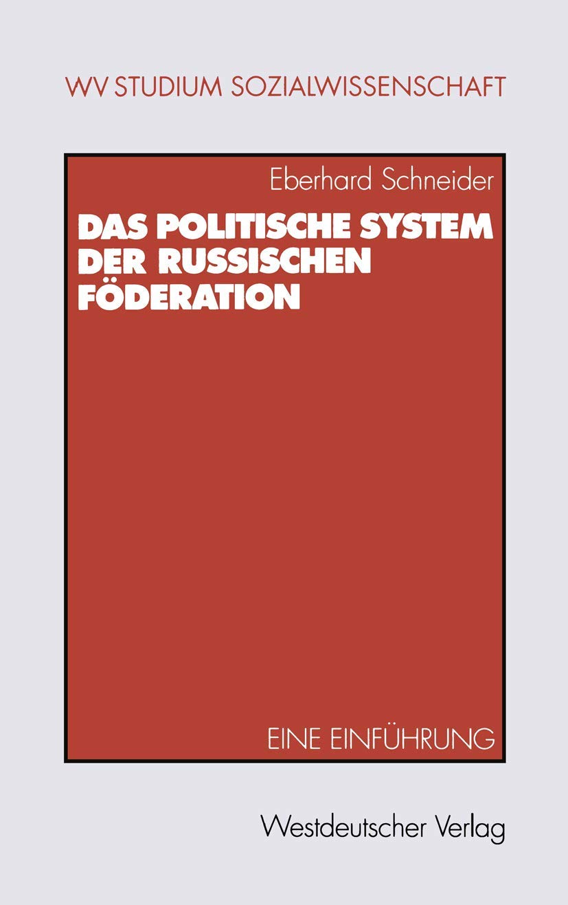 Das politische System der Russischen Föderation: Eine Einführung (wv studium) Law