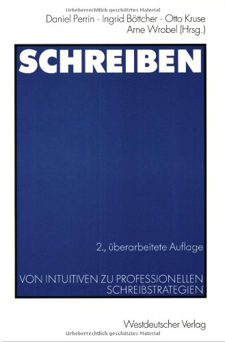Schreiben: Von intuitiven zu professionellen Schreibstrategien Law