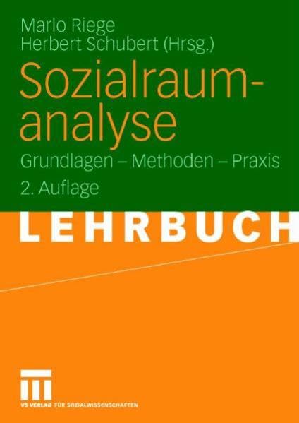 Sozialraumanalyse: Grundlagen - Methoden - Praxis Law