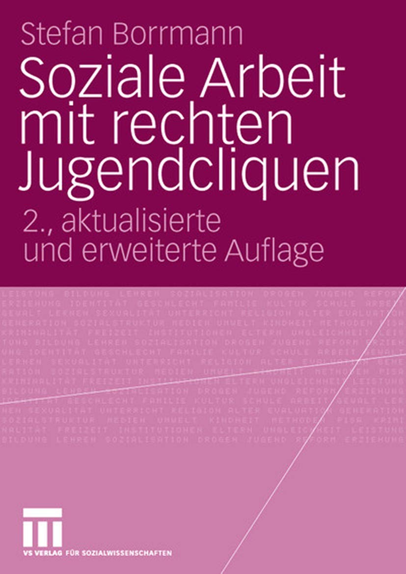 Soziale Arbeit mit rechten Jugendcliquen book