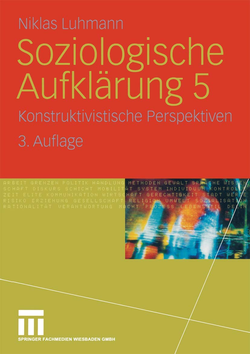 Soziologische Aufklärung 5: Konstruktivistische Perspektiven Media & Communication