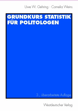 Grundkurs Statistik für Politologen Social Sciences