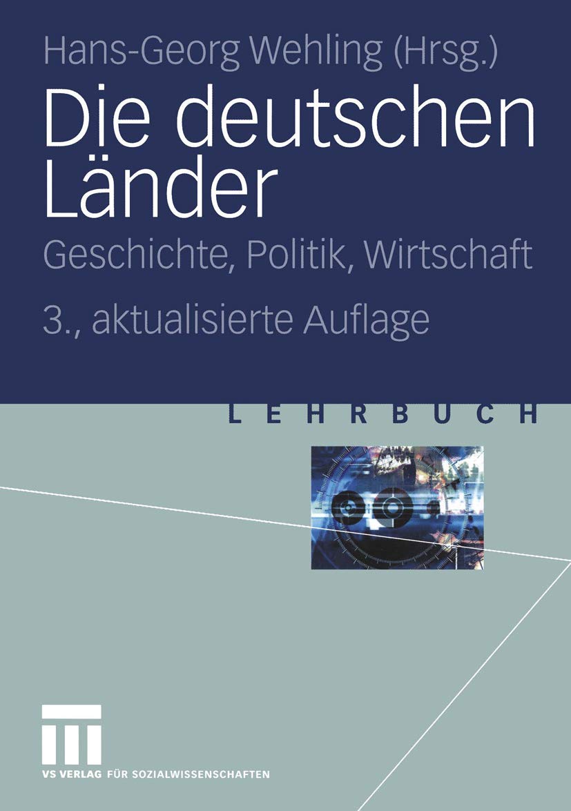 Die deutschen Länder: Geschichte, Politik, Wirtschaft Law