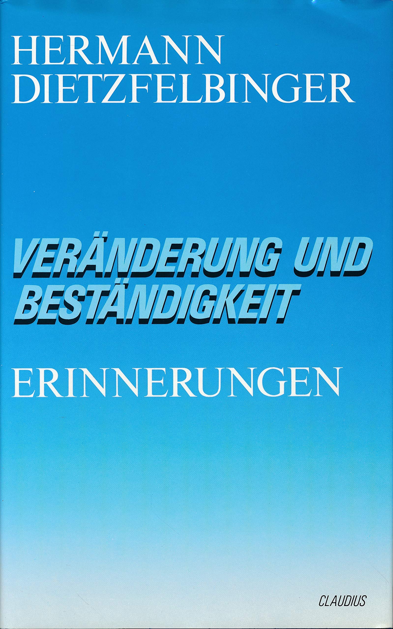 Veränderung und Beständigkeit: Erinnerungen Books