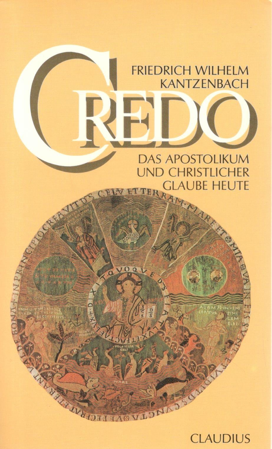 Credo: Das Apostolikum und christlicher Glaube heute Books