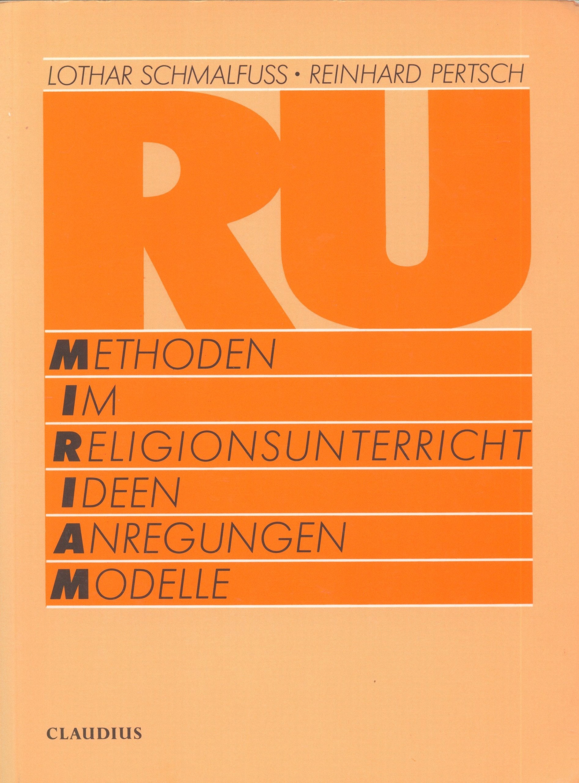 Miriam: Methoden im Religionsunterricht. Ideen, Anregungen, Modelle Education & Training