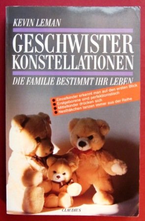 Geschwisterkonstellationen: Die Familie bestimmt Ihr Leben Parents & Children