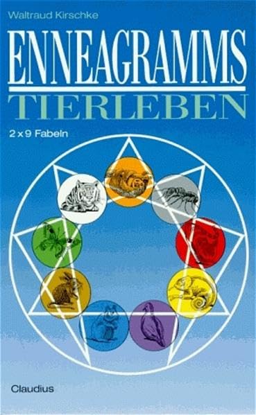 Ennegramms Tierleben: 2 mal 9 Fabeln Books