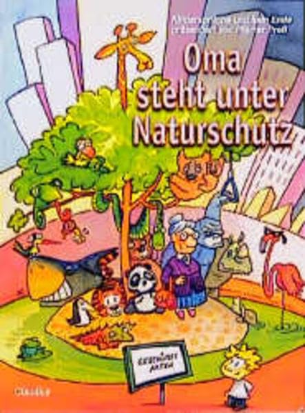 Oma steht unter Naturschutz: Kindersprüche und kein Ende präsentiert von Pfarrer Press Humour & Satire