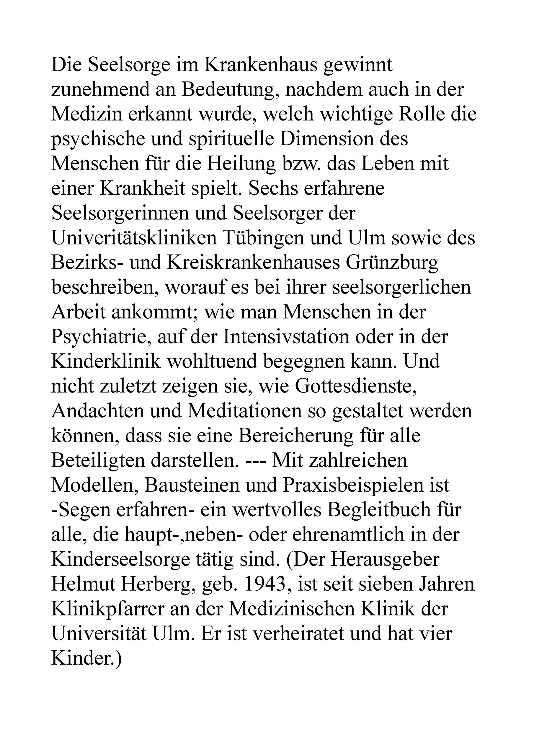 Segen erfahren: Ein praktisches Begleitbuch für die Seelsorge im Krankenhaus Death & Mourning