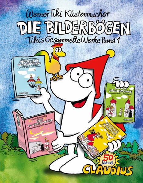 Die Bilderbögen: Band 1: Tikis gesammelte Werke Humour & Satire