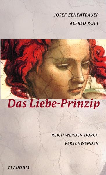 Das Liebe-Prinzip: Reich werden durch Verschwenden Calendars