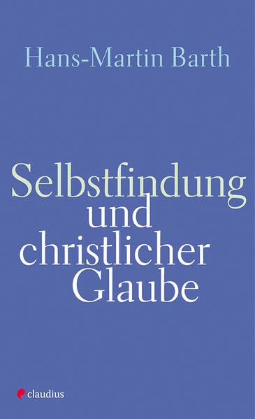 Selbstfindung und christlicher Glaube Psychology