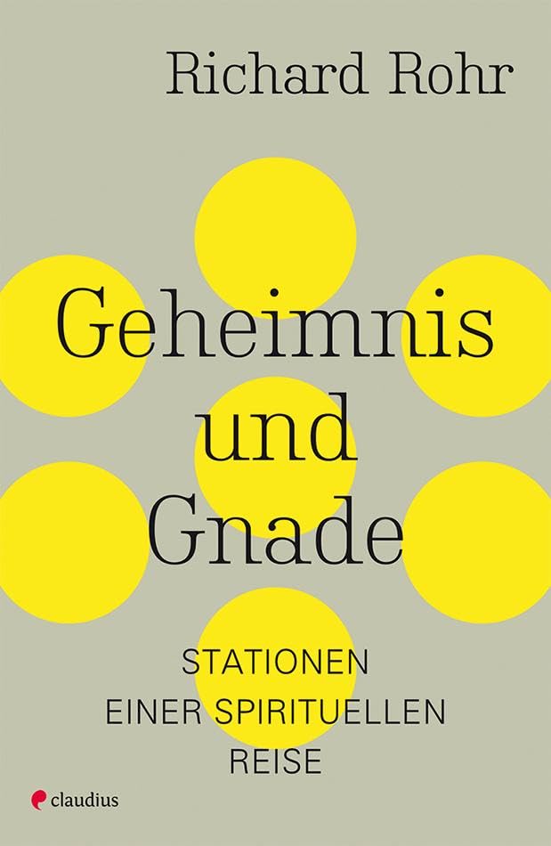 Geheimnis und Gnade Religion & Esotericism