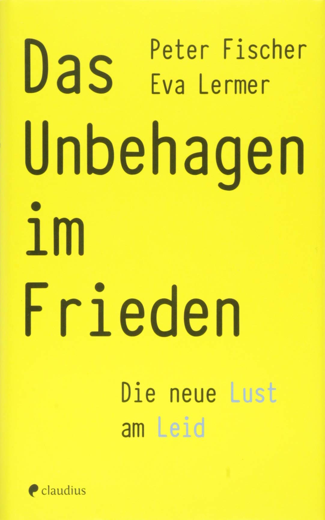 Das Unbehagen im Frieden Psychology