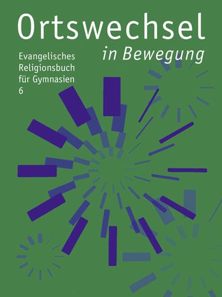 Ortswechsel 6 - in Bewegung Study Guides
