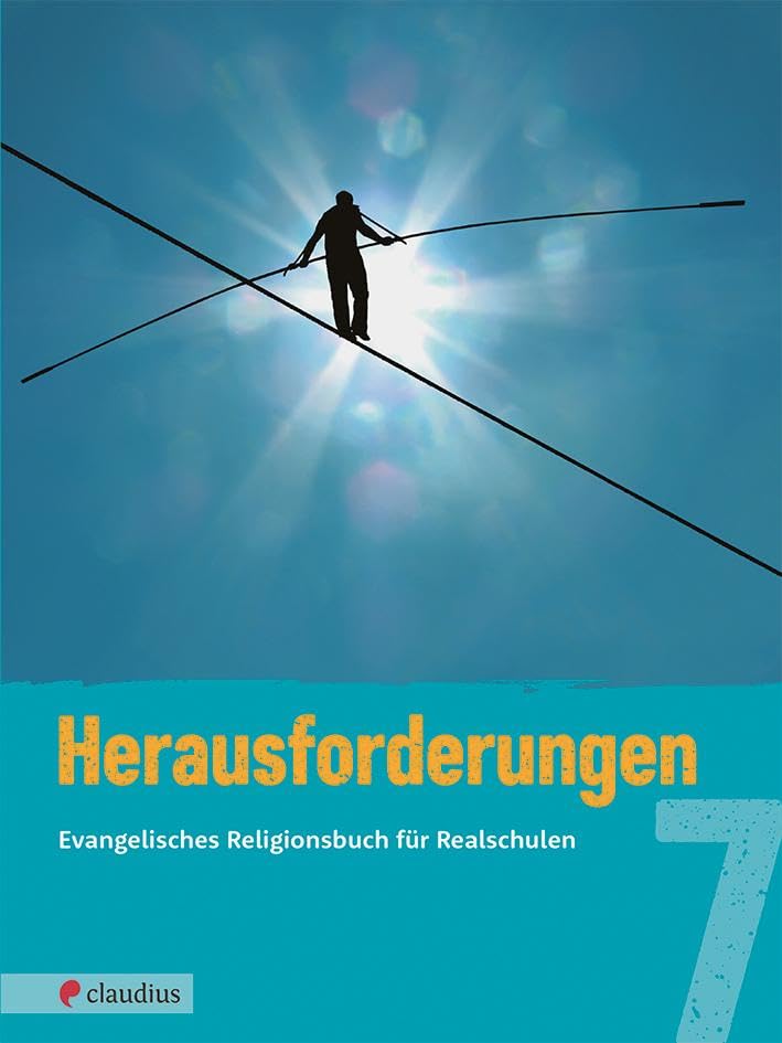 Herausforderungen 7: Evangelisches Religionsbuch für Realschulen Study Guides