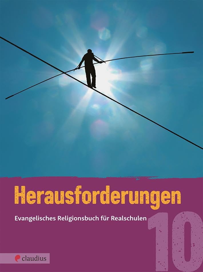 Herausforderungen 10: Evangelisches Religionsbuch für Realschulen Study Guides
