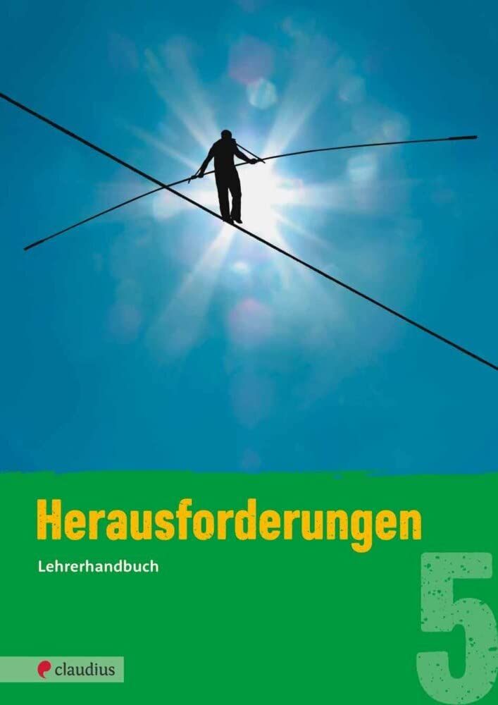 Herausforderungen 5 Lehrerhandbuch: Ev. Religion Realschule Bayern Learning & Reference