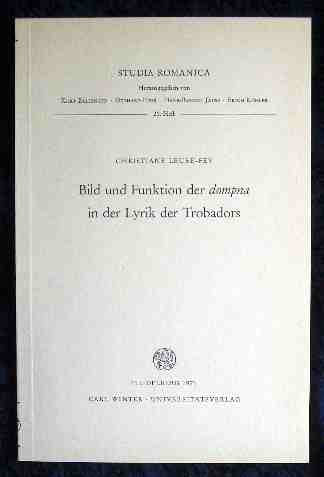Bild und Funktion der "dompna" in der Lyrik der Trobadors Foreign Languages ​​& Dictionaries
