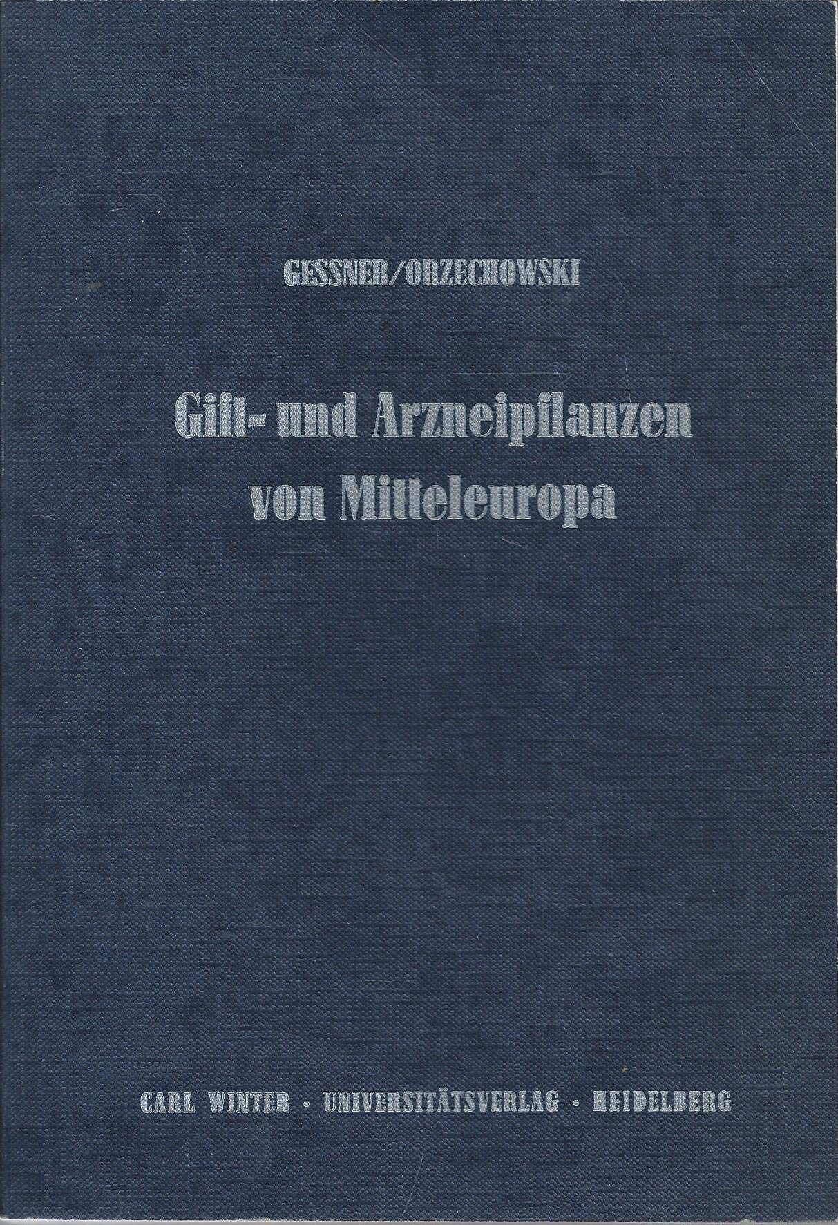 Giftpflanzen und Arzneipflanzen von Mitteleuropa Medicine