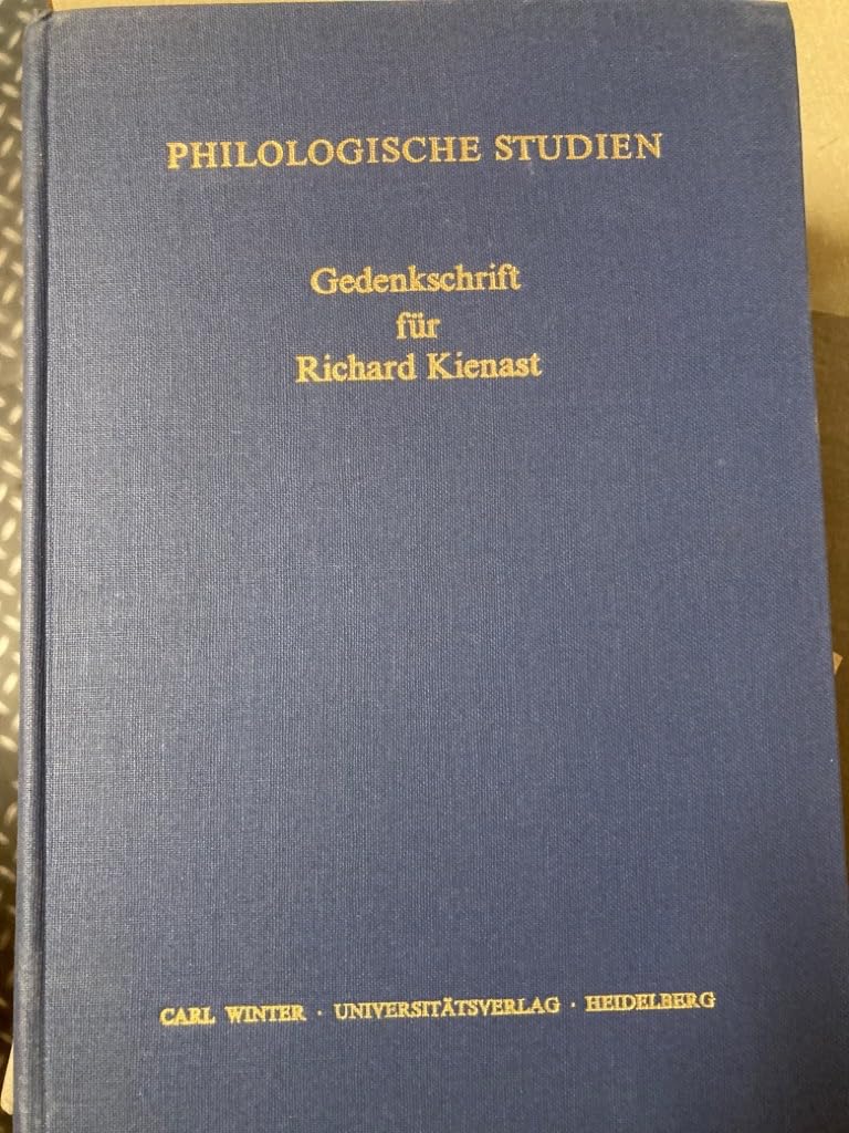 Philologische Studien. Gedenkschrift für Richard Kienast Politics & History