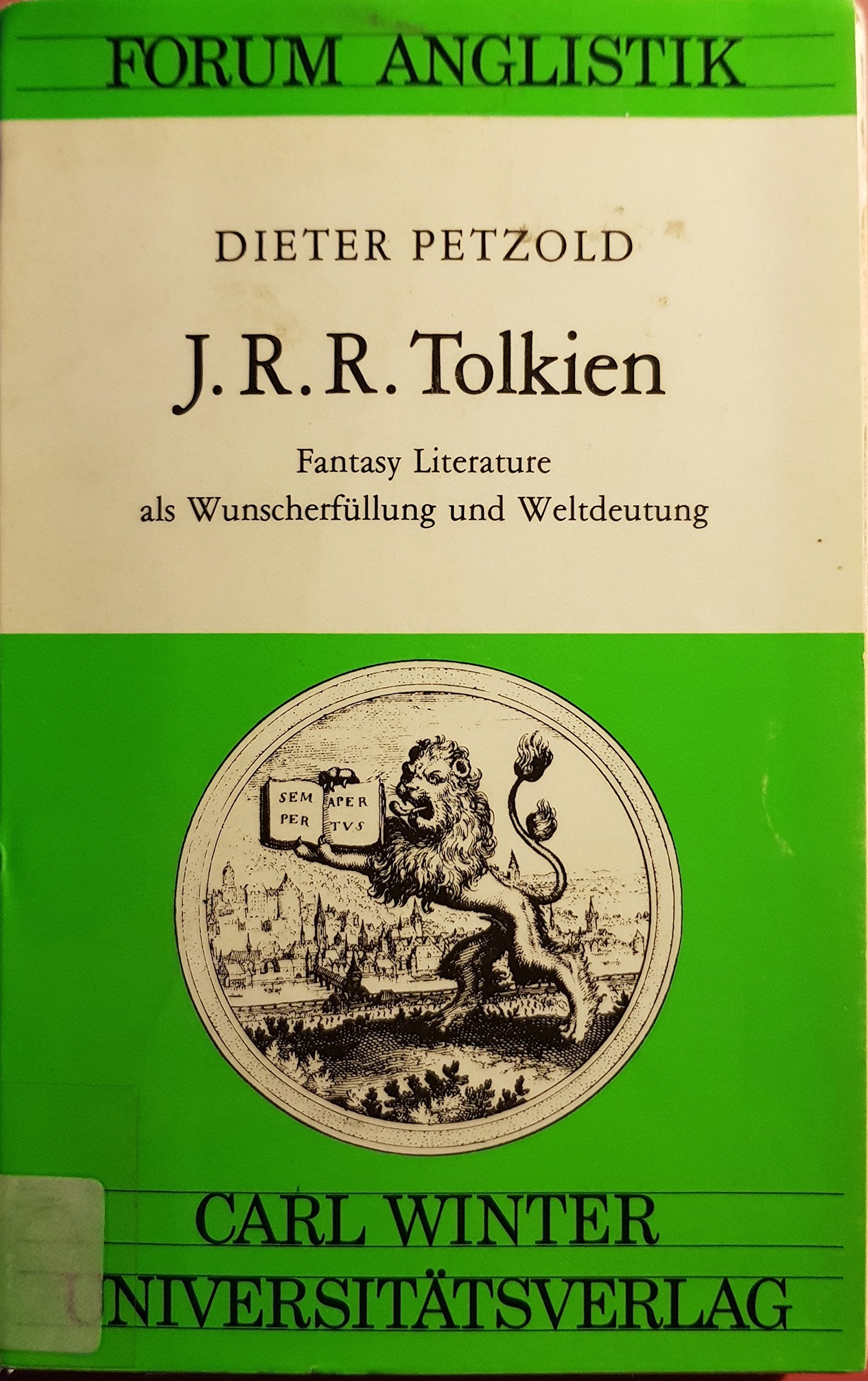 J. R. R. Tolkien. Fantasy literature als Wunscherfüllung und Weltdeutung Professional & Reference Books