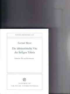 Die altfranzösische Vita der heiligen Valeria. Kritischer Text und Kommentar Books