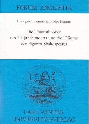 die_traumtheorien_des_20._jahrhunderts_und_die_traume_der_figuren_shakespeares book
