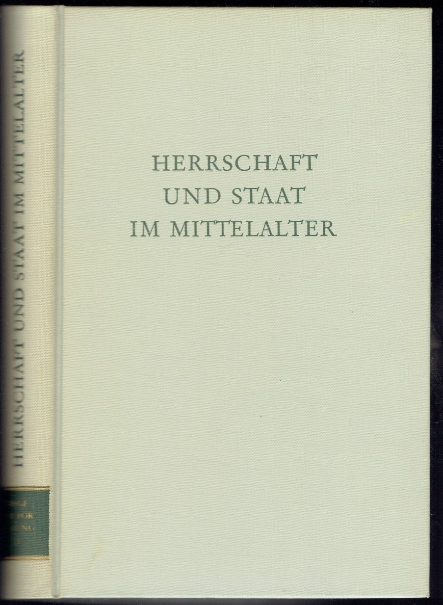 Herrschaft und Staat im Mittelalter (Wege der Forschung) book