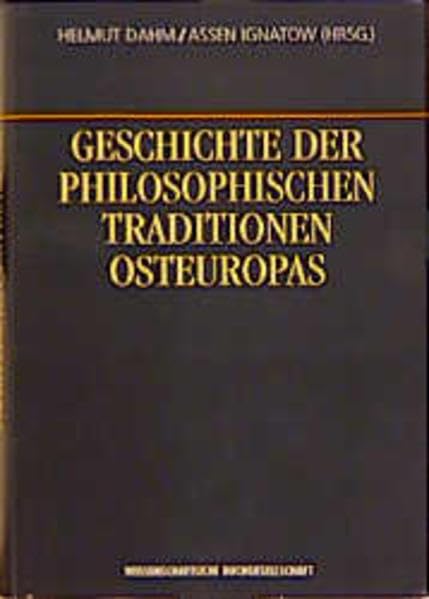 Geschichte der philosophischen Traditionen Osteuropas Philosophy