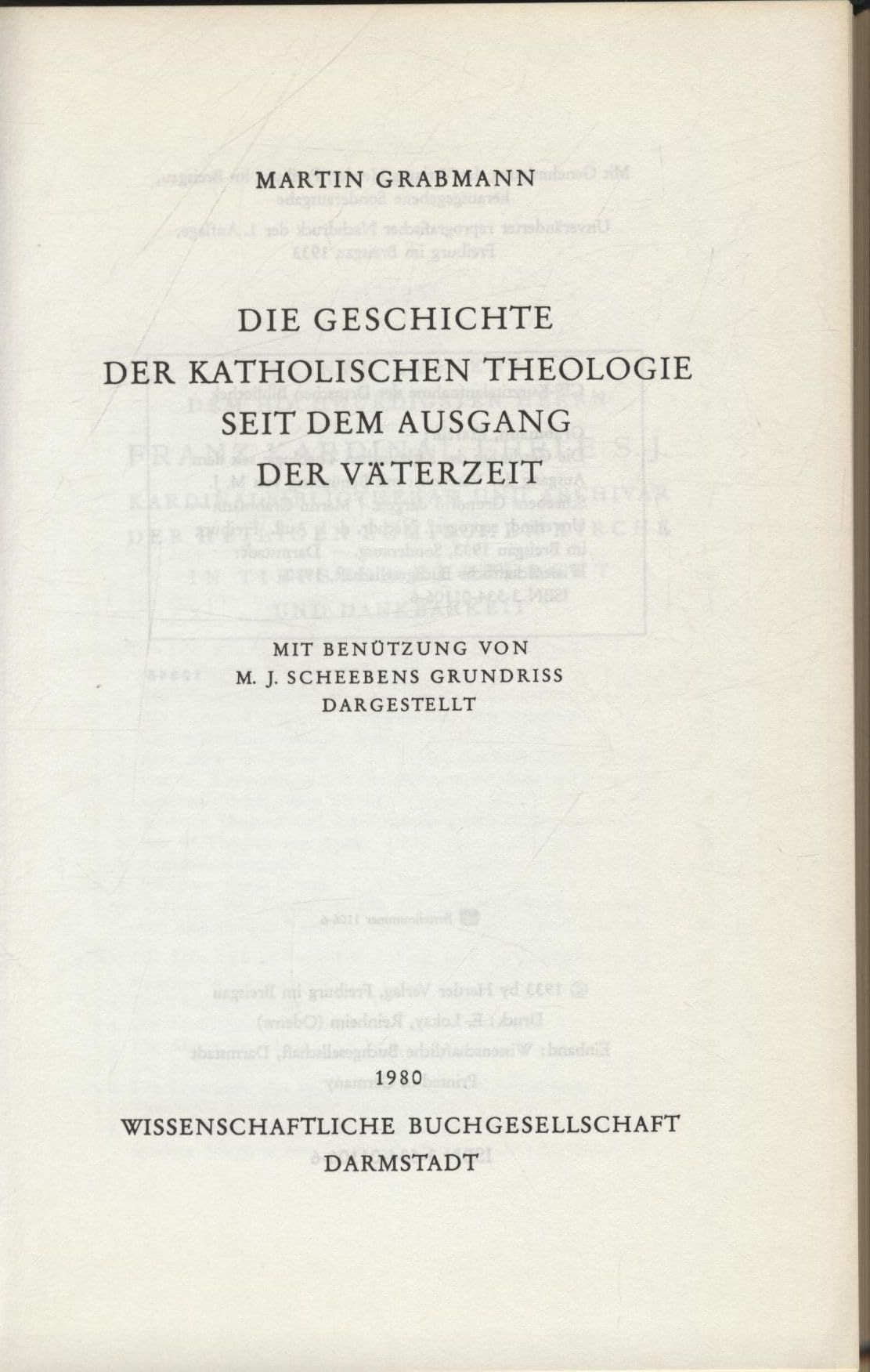 Die Geschichte der katholischen Theologie seit dem Ausgang der Väterzeit: Mit Benützung M.J. Scheebens Grundriss dargestellt Books