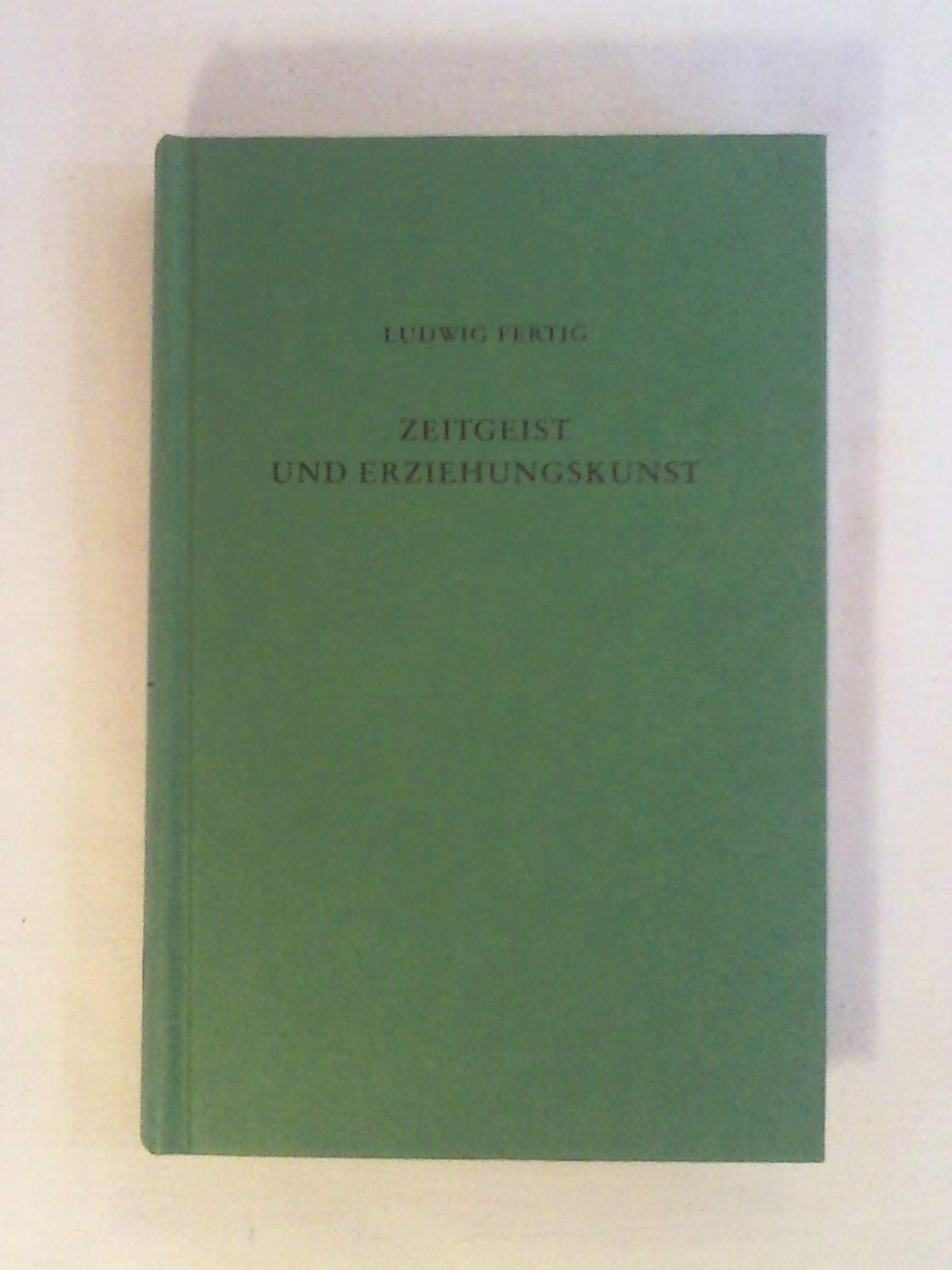 Zeitgeist und Erziehungskunst German history