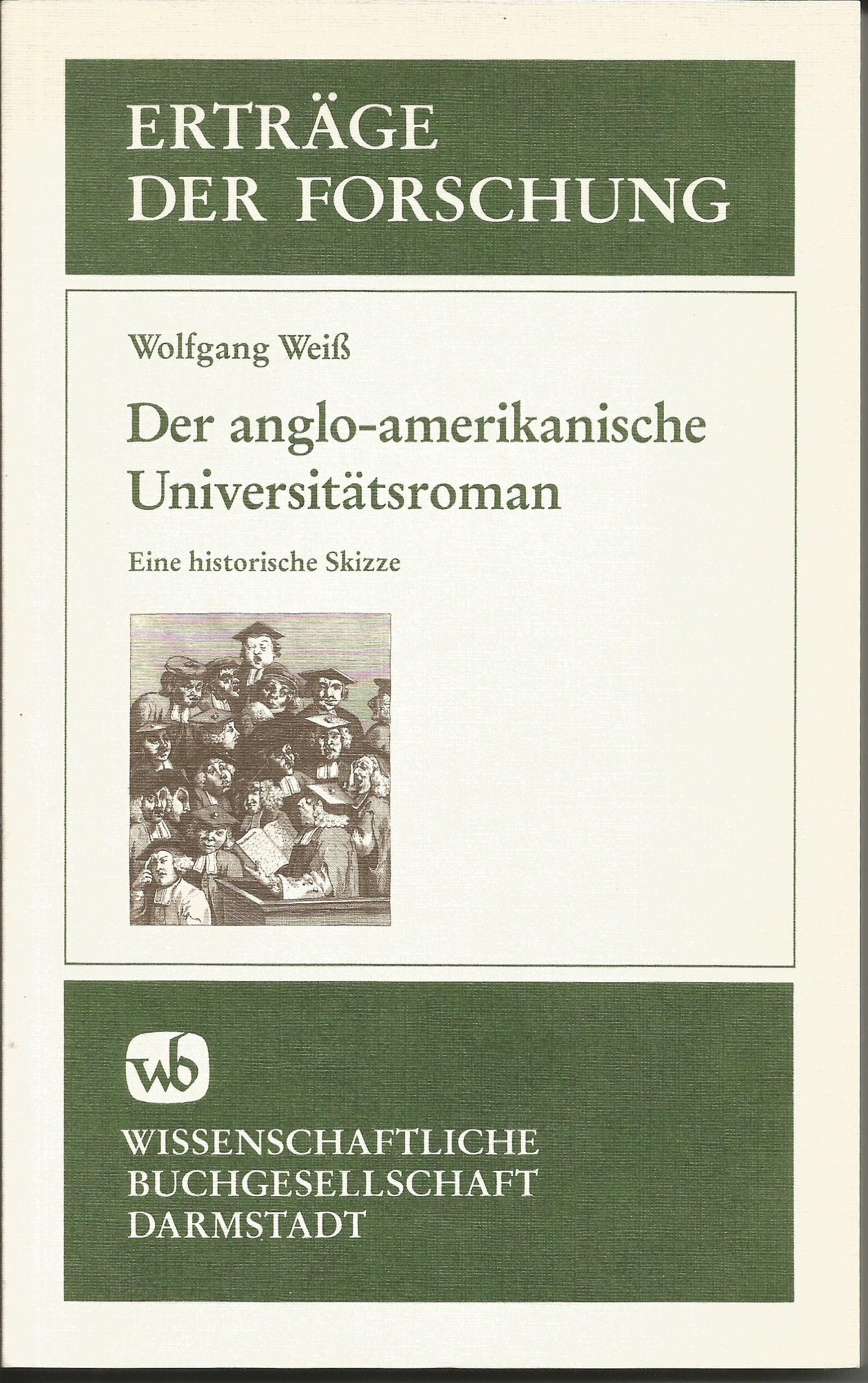 Der anglo-amerikanische Universitätsroman: Eine historische Skizze Foreign Languages ​​& Dictionaries