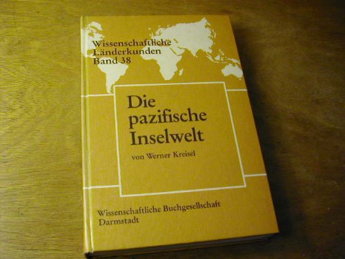 Die pazifische Inselwelt (Wissenschaftliche Länderkunden) Business & Technology
