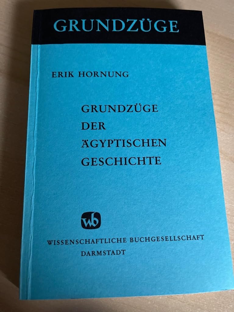 Grundzüge der ägyptischen Geschichte General education