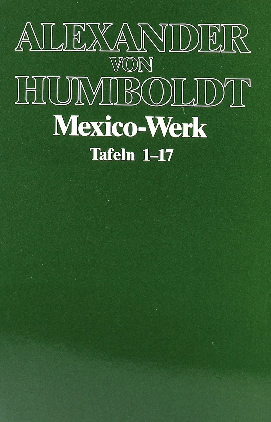 Studienausgabe, 7 Bde. in Tl.-Bdn., Bd.4, Mexico-Werk: Politische Ideen zu Mexiko. Mexikanische Landeskunde Business & Technology