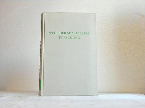 Wege der Shakespeare-Forschung. (Wege der Forschung) Books