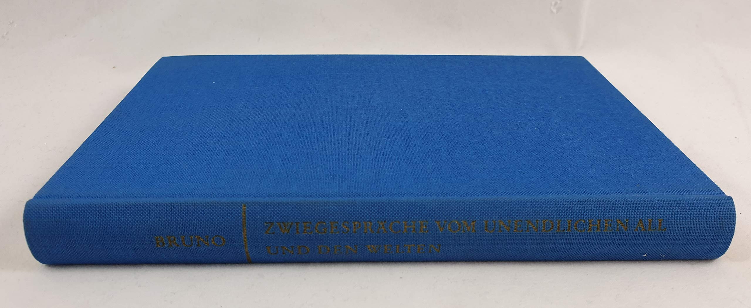 Zwiegespräche vom unendlichen All und den Welten: Aus: Gesammelte Werke III. (Bibliothek klassischer Texte) Mathematics
