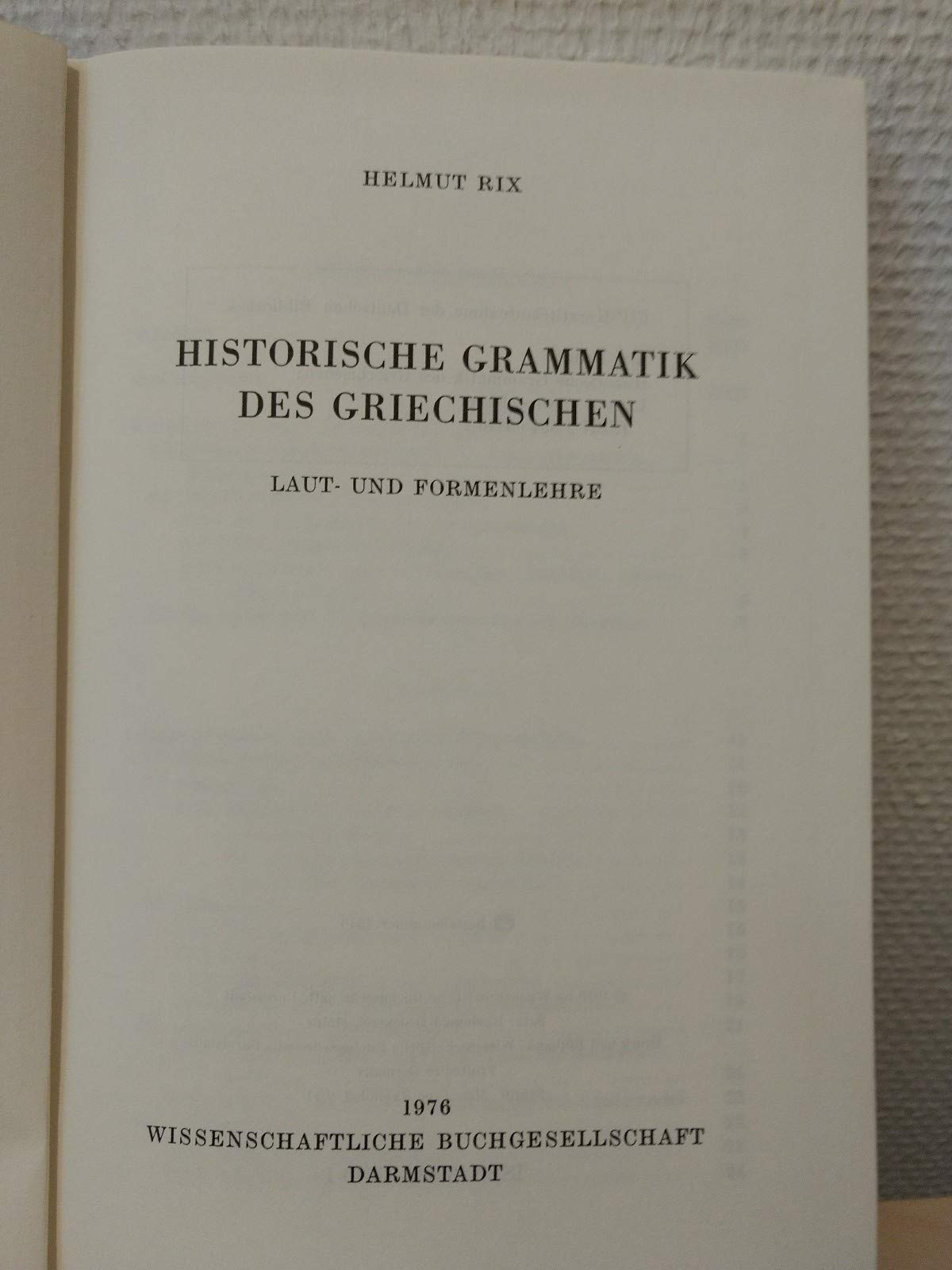 Historische Grammatik des Griechischen: Laut- und Formenlehre Contemporary literature
