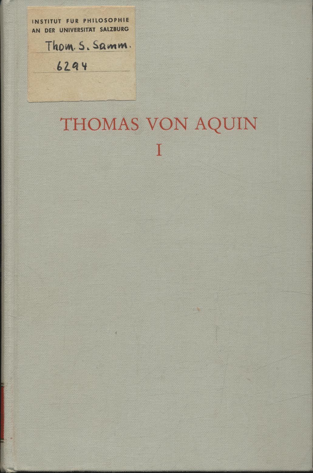 Thomas von Aquin, Bd 1: Chronologie und Werkanalyse Books