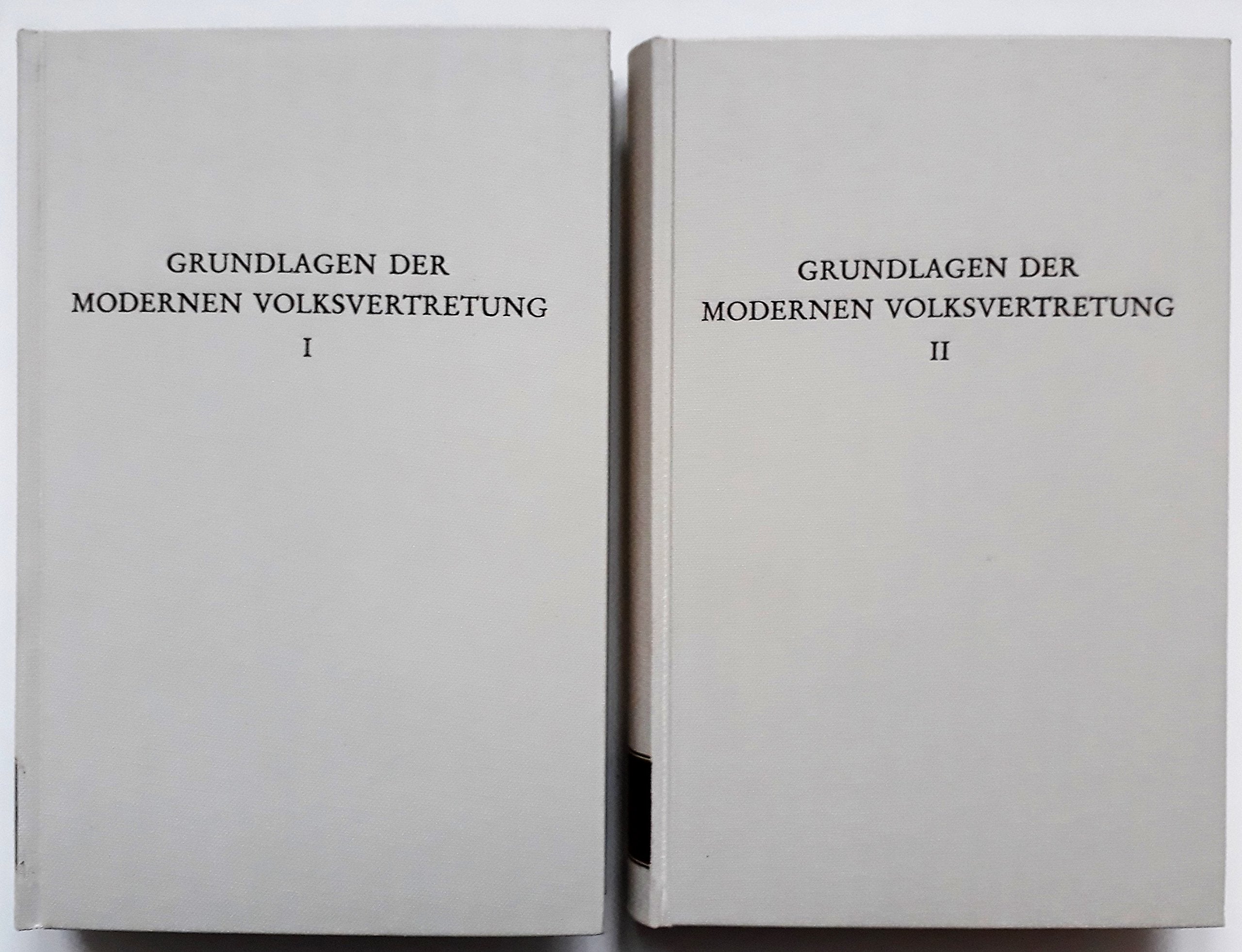 Die geschichtlichen Grundlagen der modernen Volksvertretung: Allgemeine Fragen und europäischer Überblick (Wege der Forschung) Books