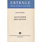Alexander der Grosse (Erträge der Forschung) Memories