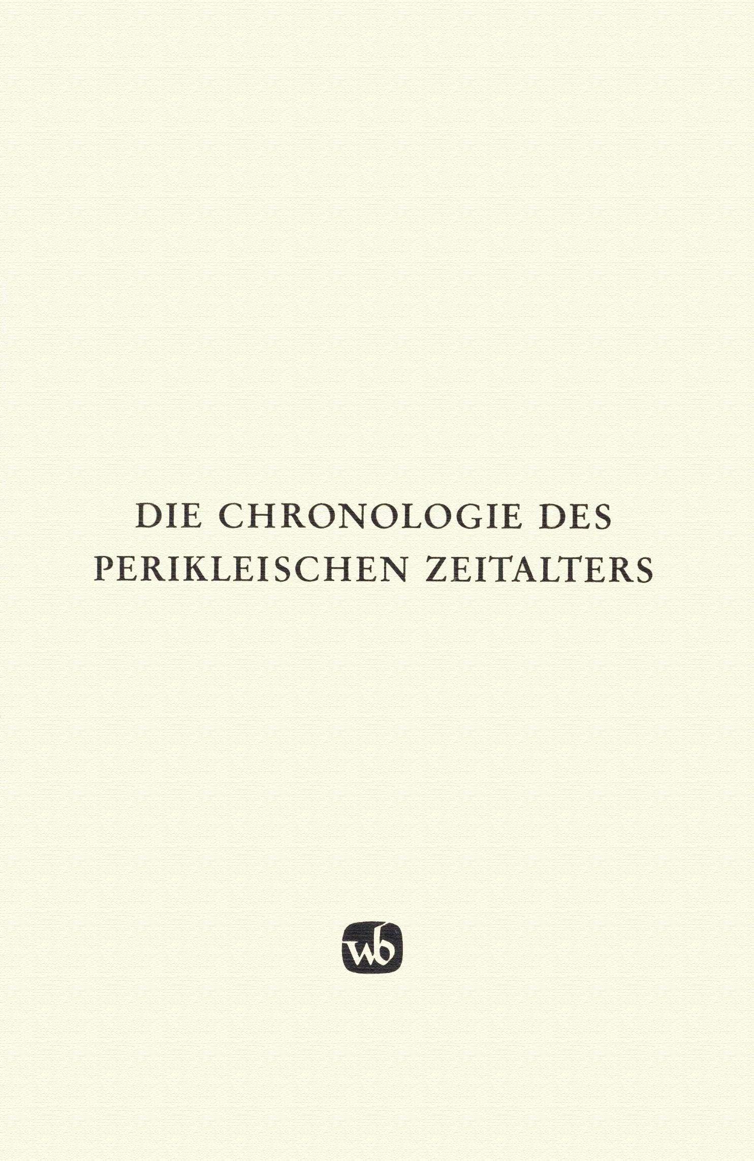 Die Chronologie des perikleischen Zeitalters Books