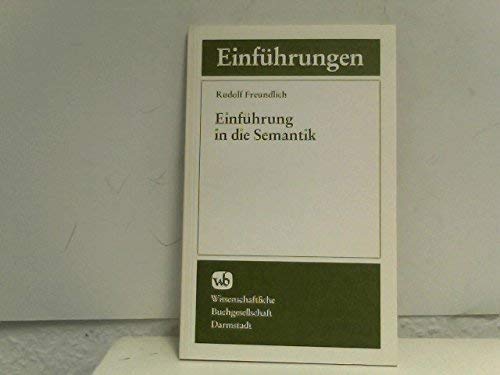 Einführung in die Semantik: Die semantische Struktur der natürlichen Sprache Books